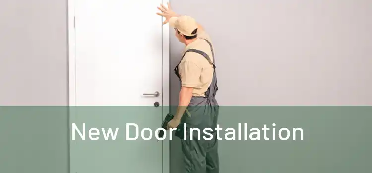 New Door Installation 